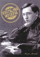 Kohtalona Moskova -kirjan kansi. Kuva: Reuna Kustantamo 